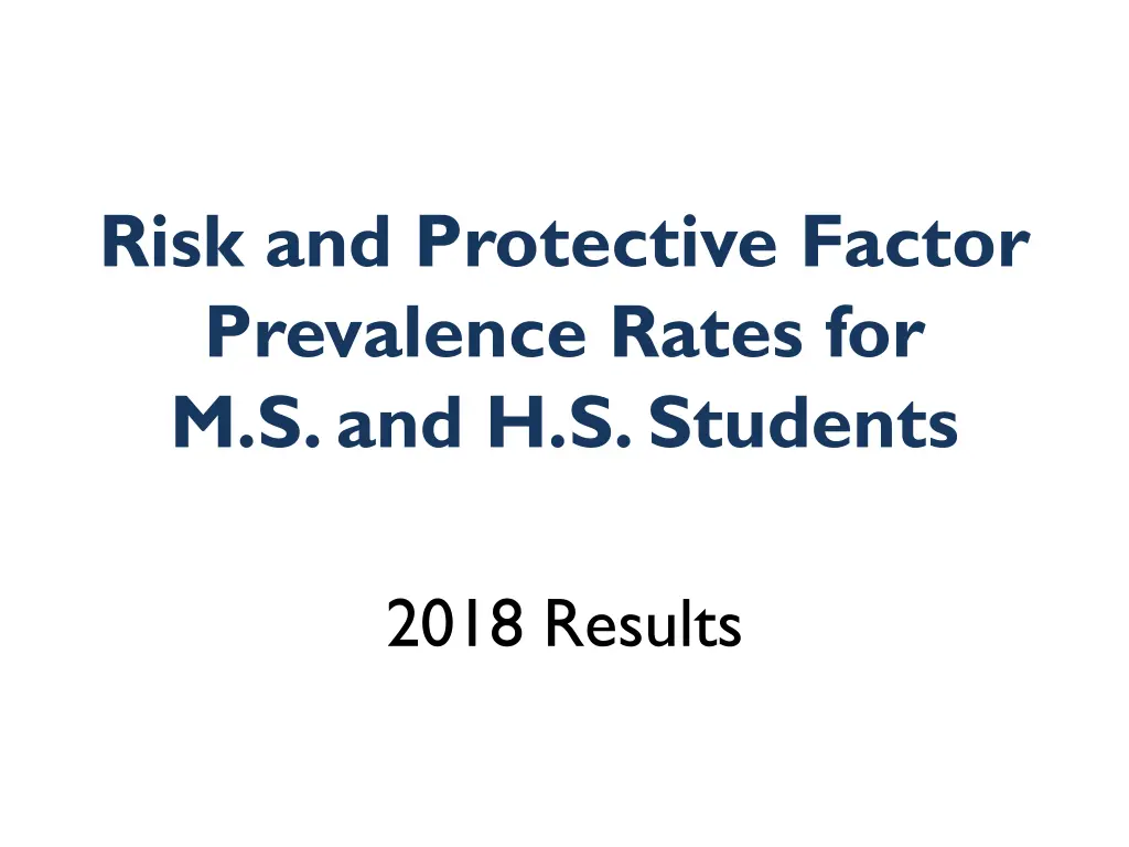 risk and protective factor prevalence rates