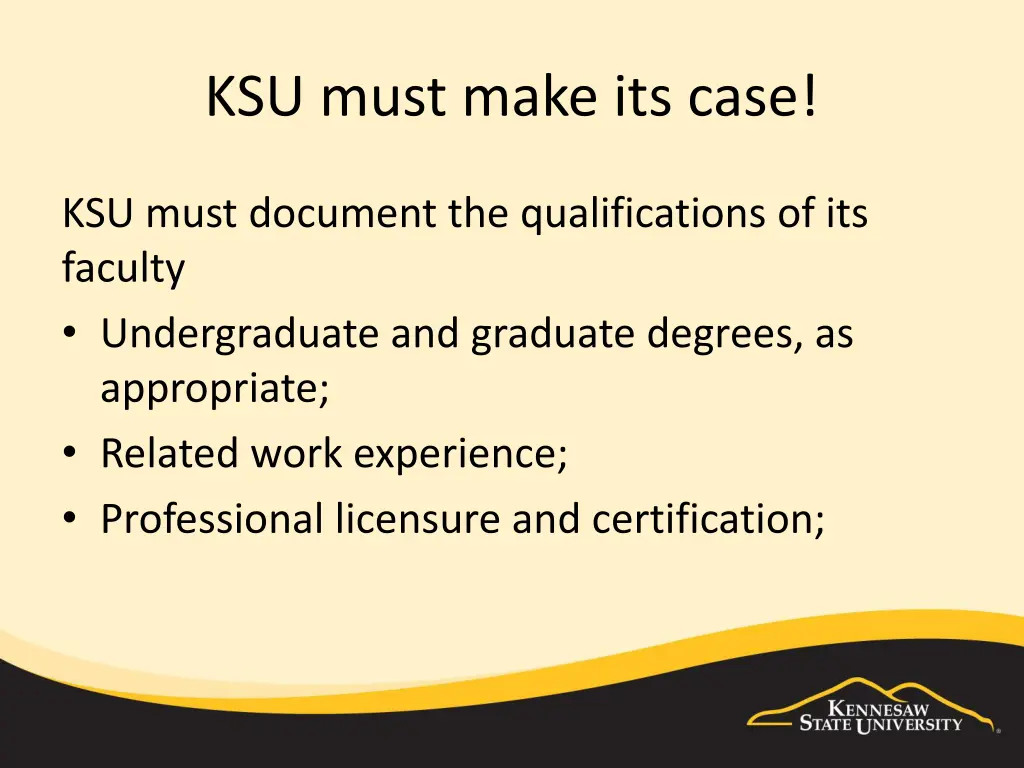 ksu must make its case