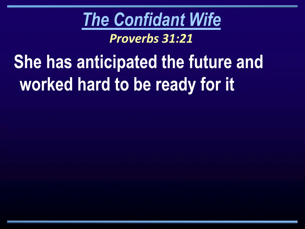 the confidant wife proverbs