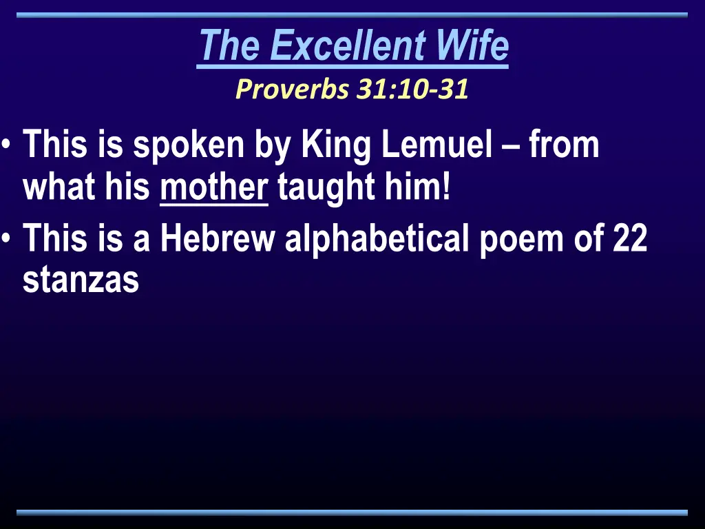 the excellent wife proverbs 31 10 31