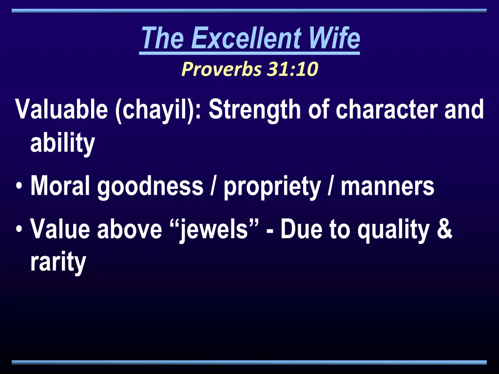 the excellent wife proverbs 31 10