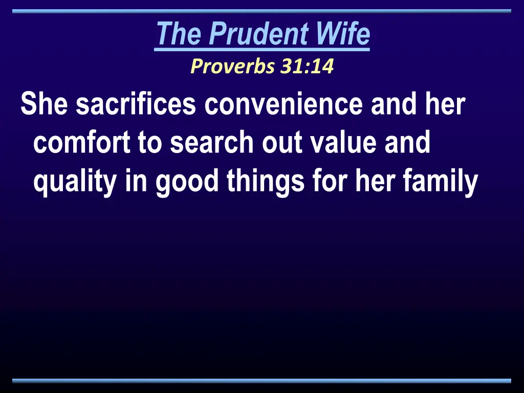 the prudent wife proverbs 31 14