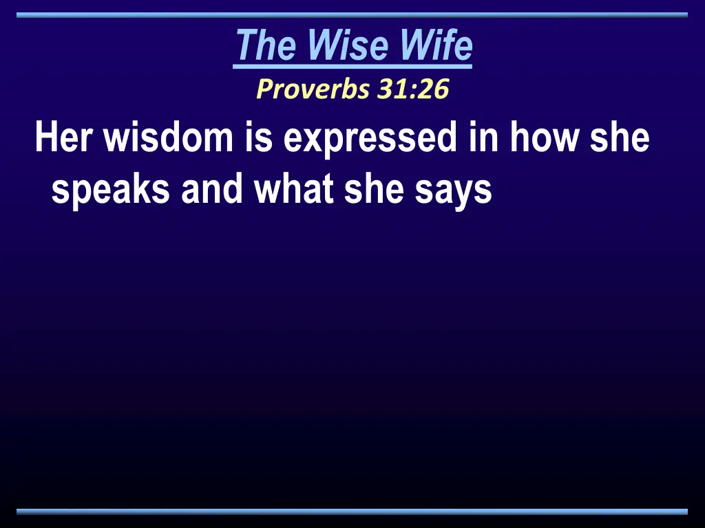 the wise wife proverbs 31 26
