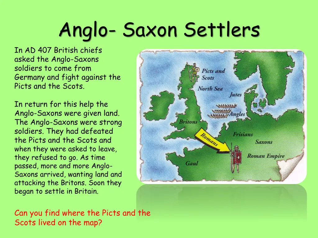 anglo saxon settlers in ad 407 british chiefs