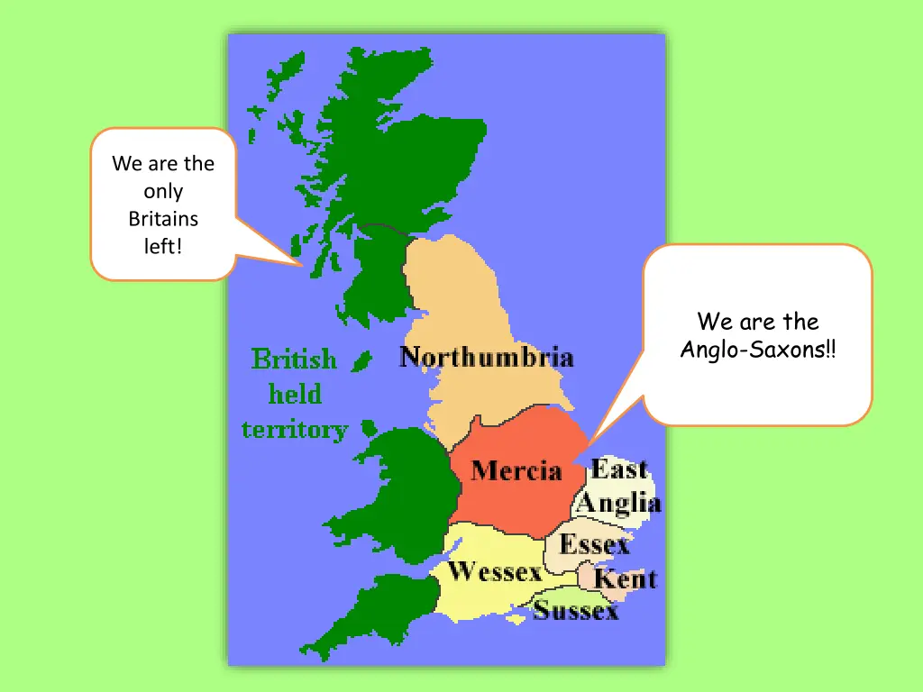 we are the only britains left