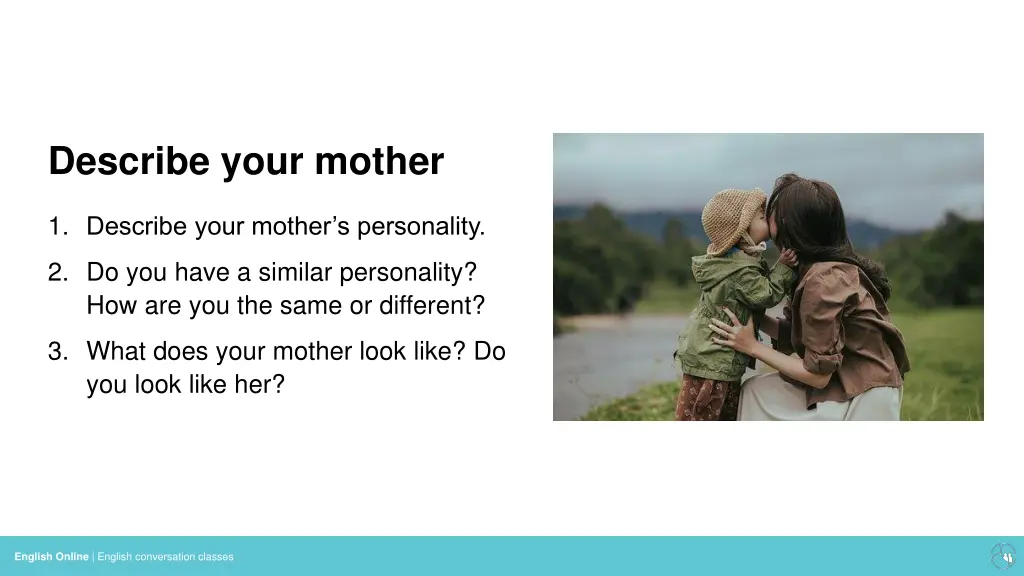 describe your mother