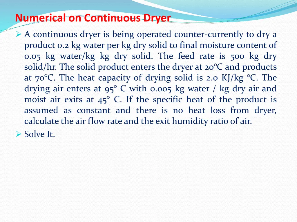 numerical on continuous dryer