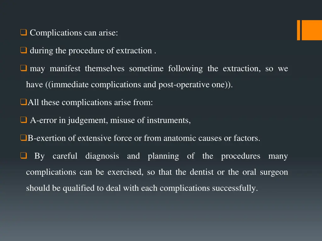 complications can arise