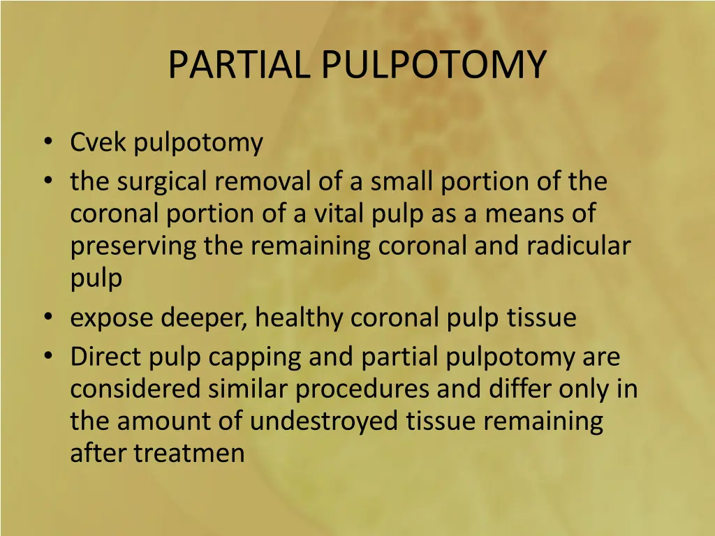 partial pulpotomy