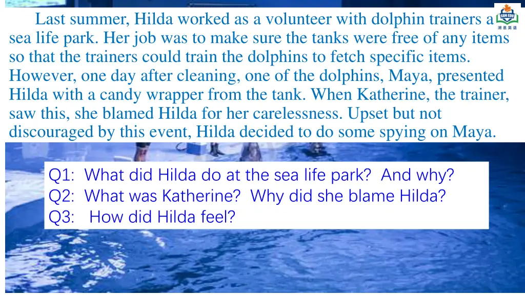 last summer hilda worked as a volunteer with 1