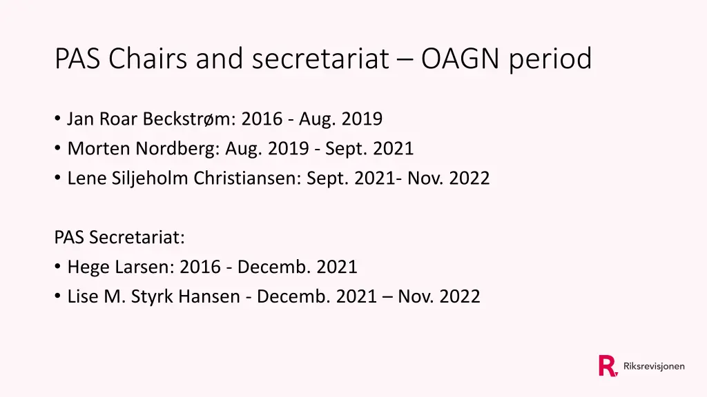 pas chairs and secretariat oagn period