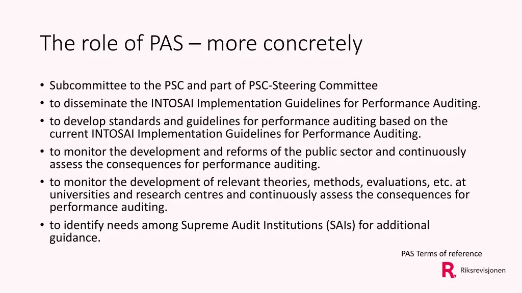 the role of pas more concretely