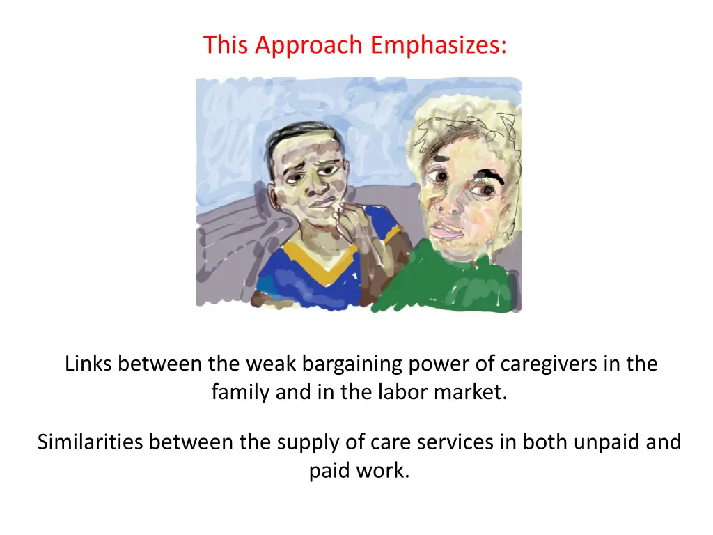 this approach emphasizes