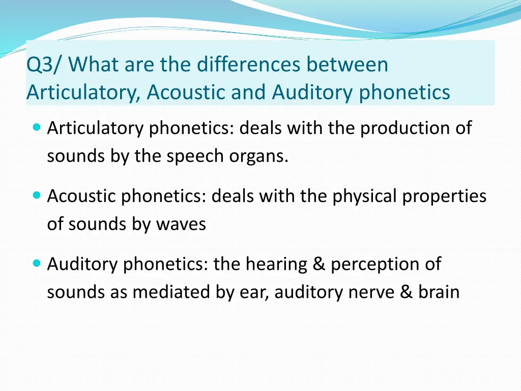 q3 what are the differences between articulatory