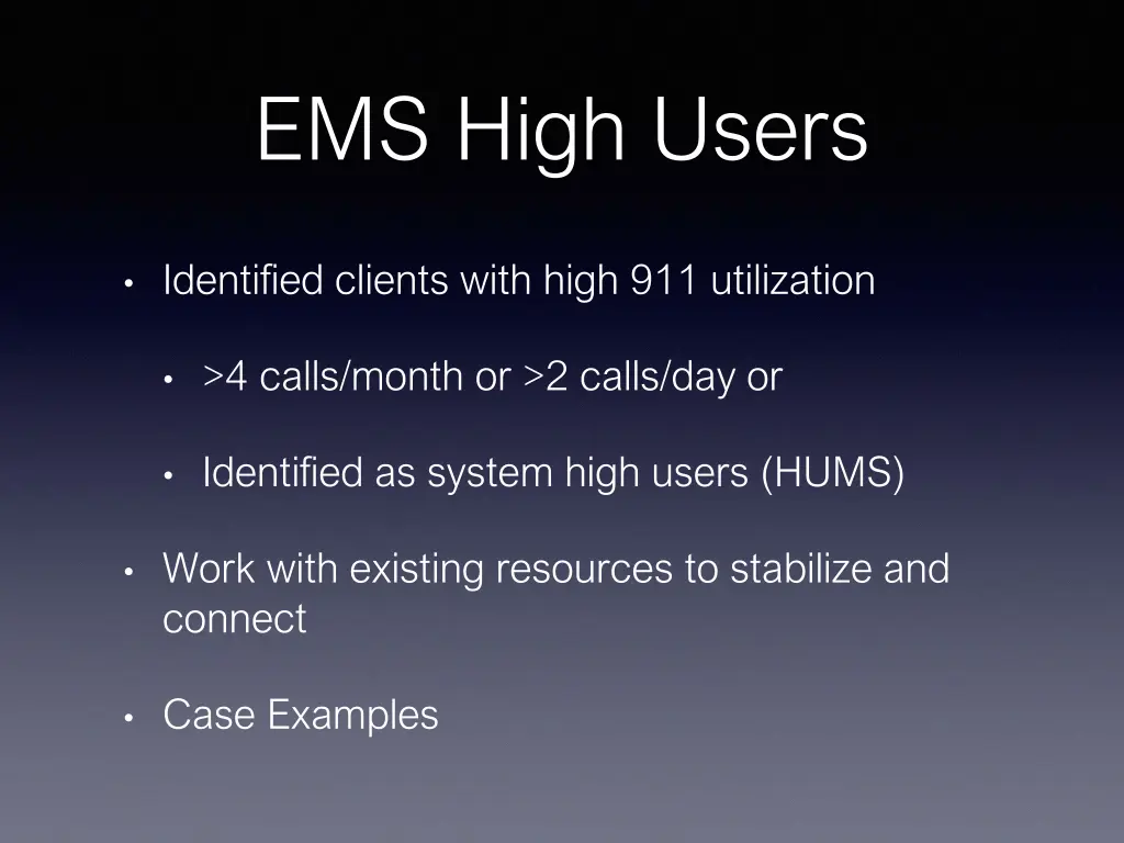 ems high users
