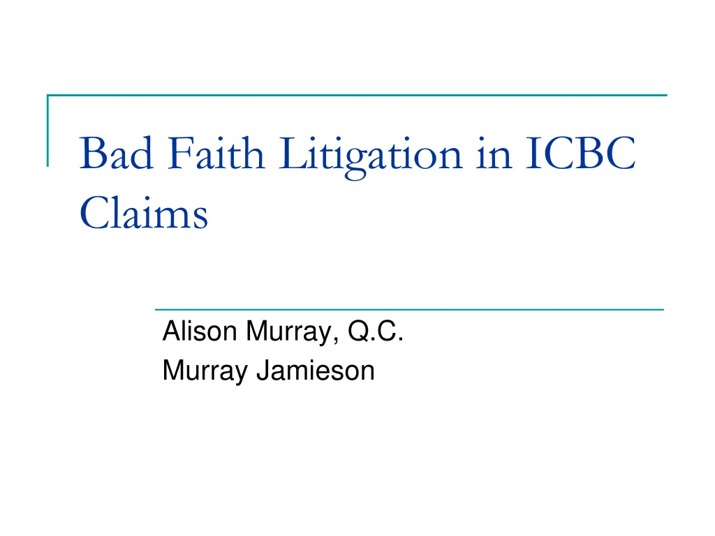 bad faith litigation in icbc claims