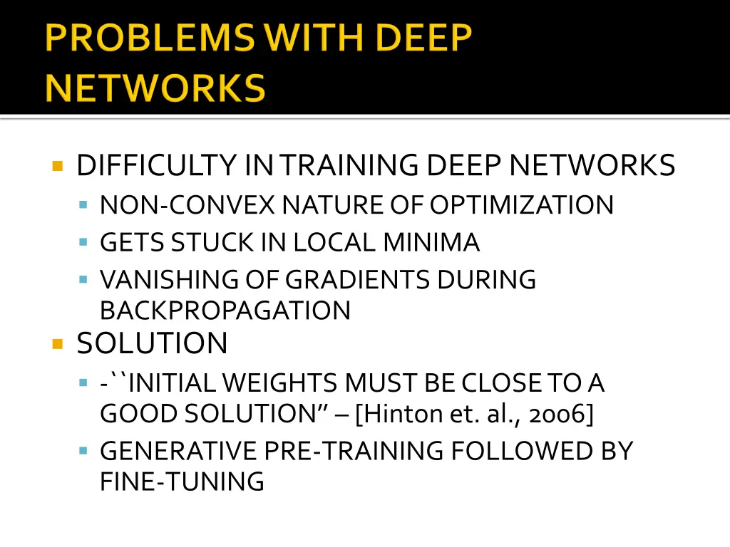 difficulty in training deep networks non convex