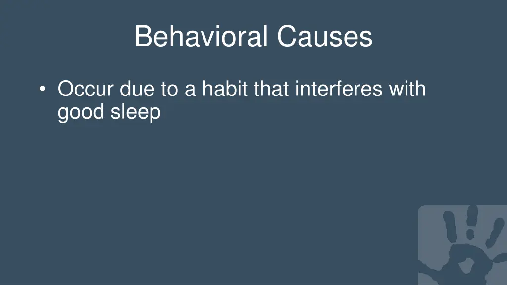 behavioral causes