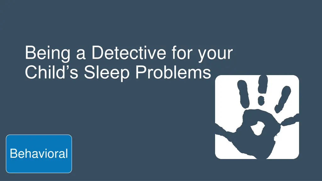 being a detective for your child s sleep problems