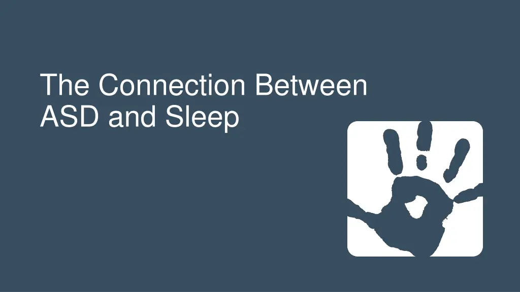 the connection between asd and sleep