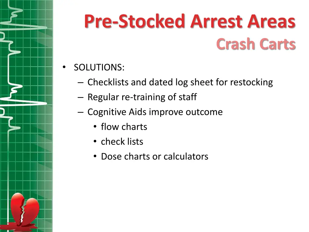 pre stocked arrest areas 1