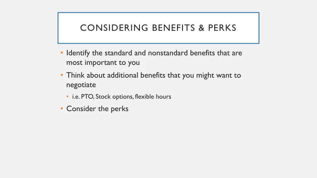 considering benefits perks