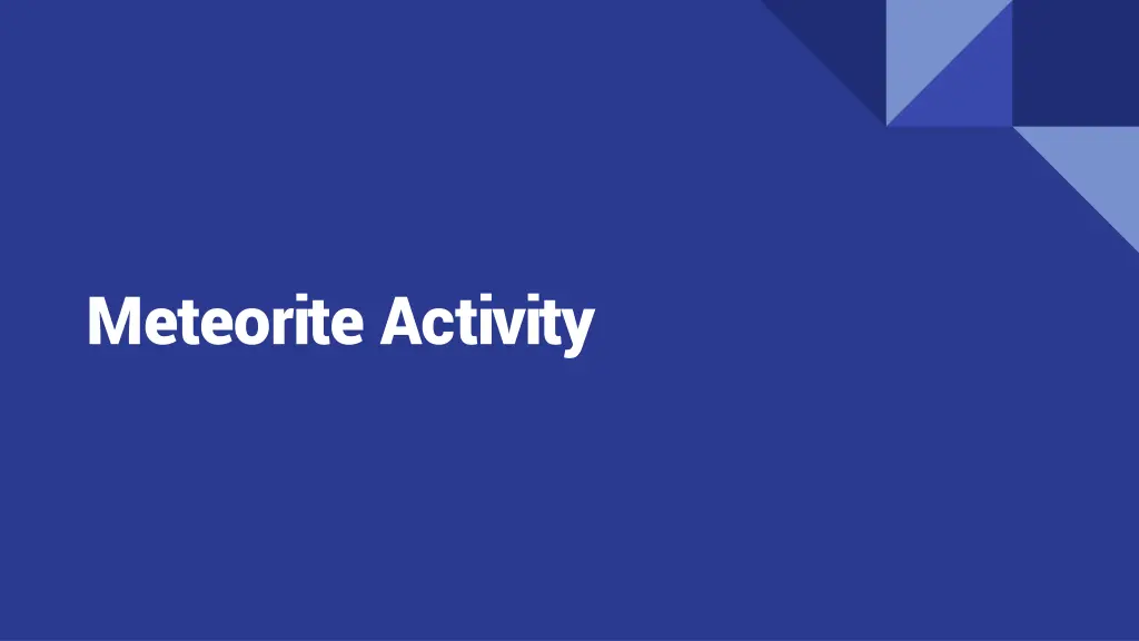 meteorite activity