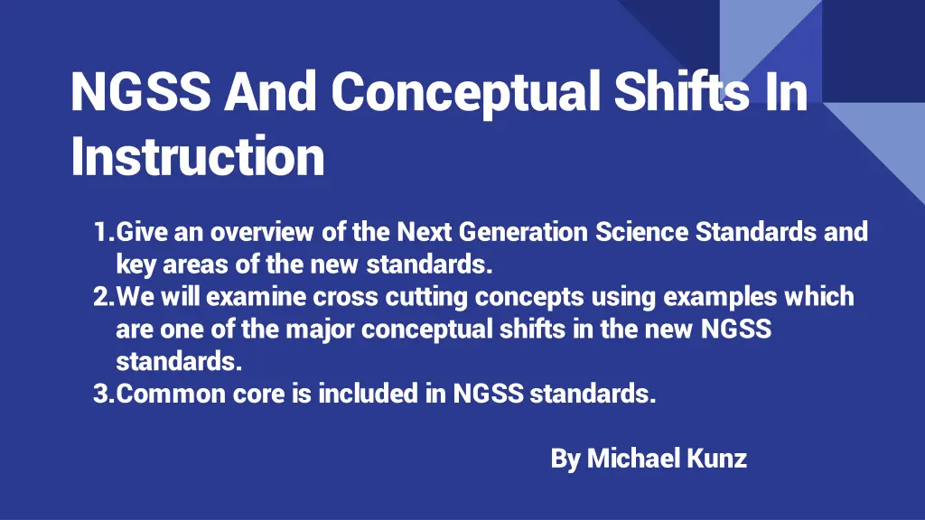 ngss and conceptual shifts in instruction