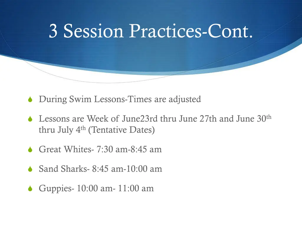 3 session practices cont