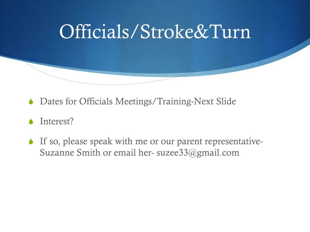 officials stroke turn