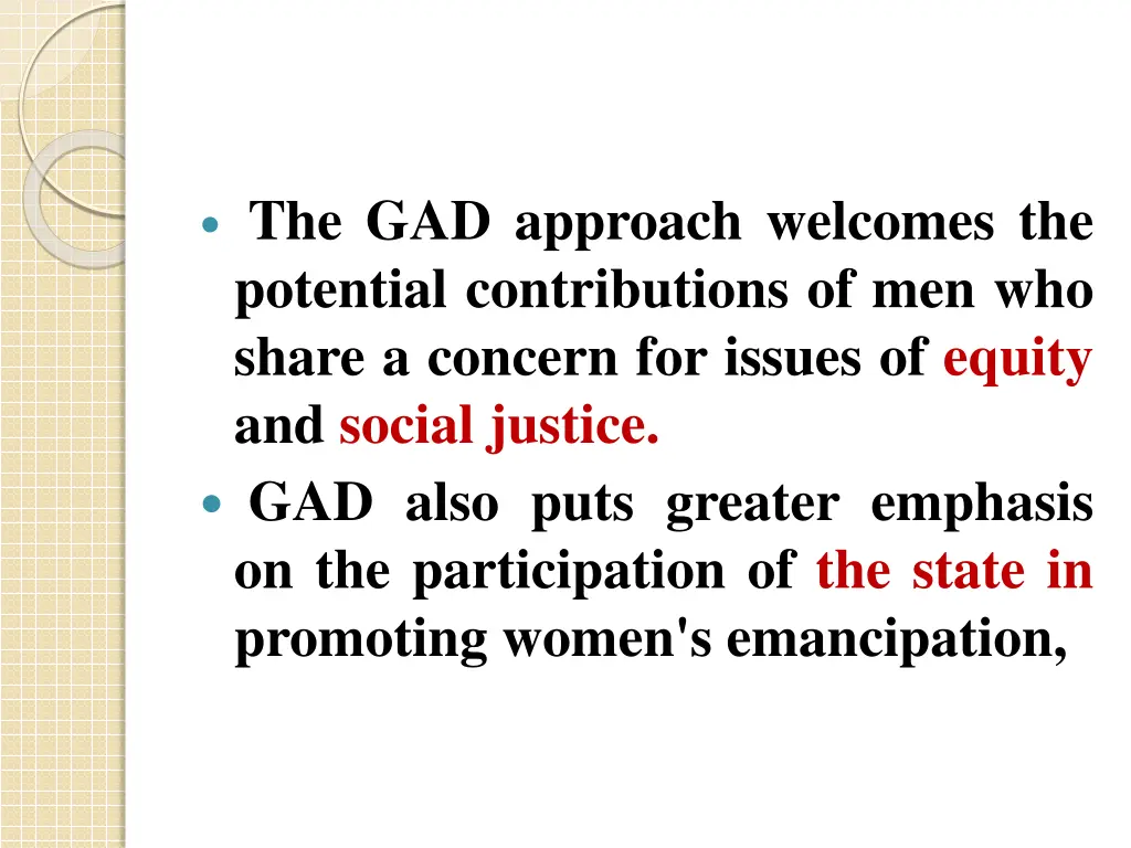 the gad approach welcomes the potential