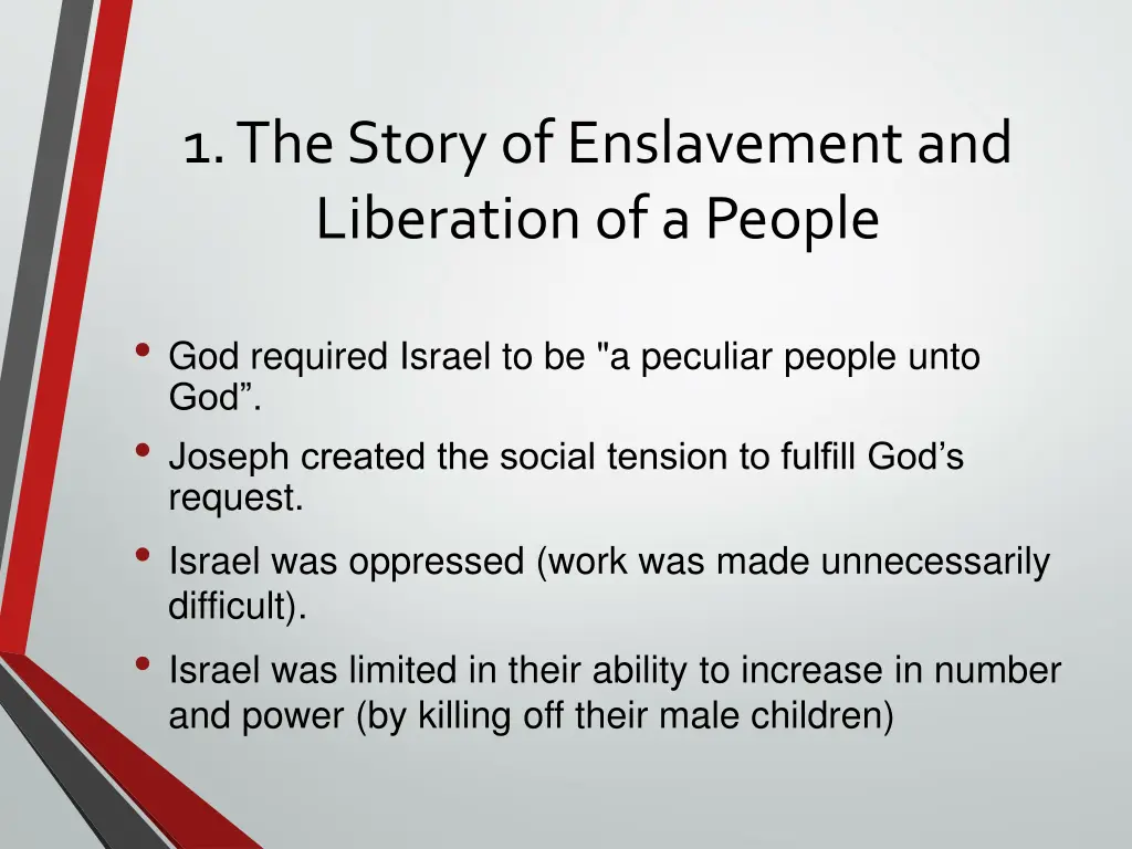1 the story of enslavement and liberation