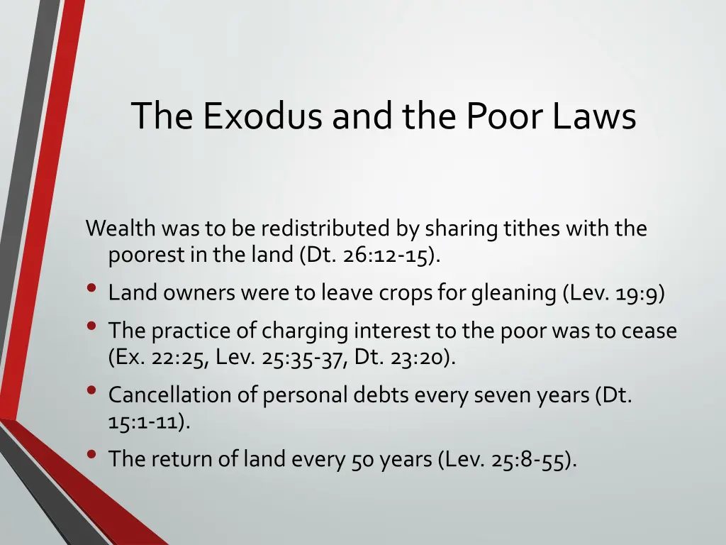 the exodus and the poor laws