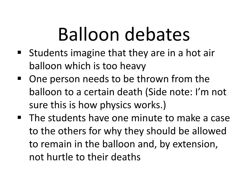 balloon debates students imagine that they