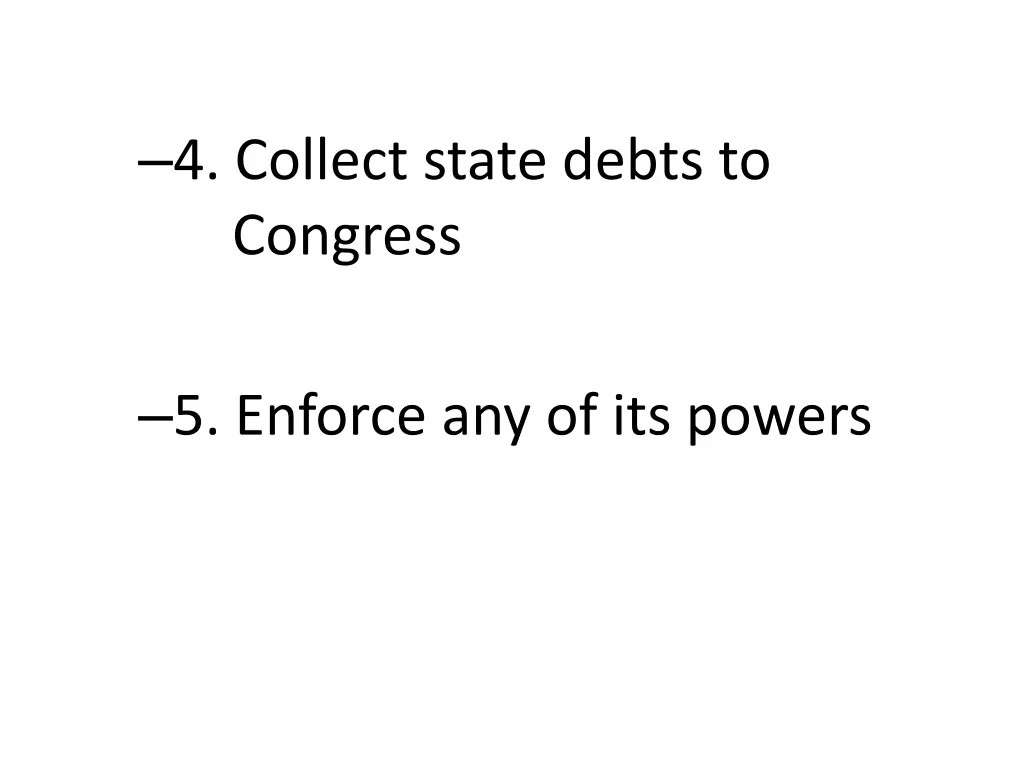 4 collect state debts to congress