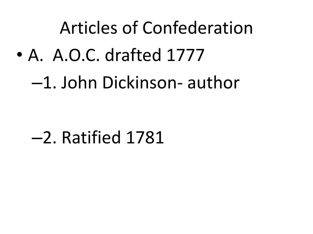 articles of confederation a a o c drafted 1777