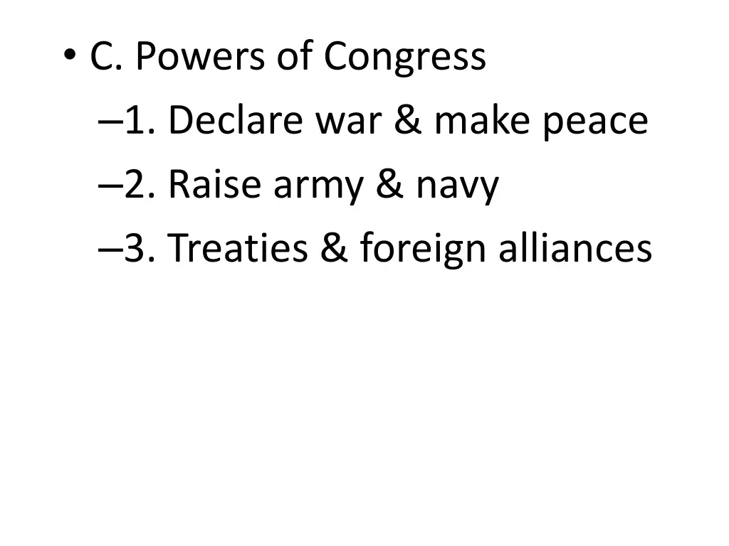 c powers of congress 1 declare war make peace