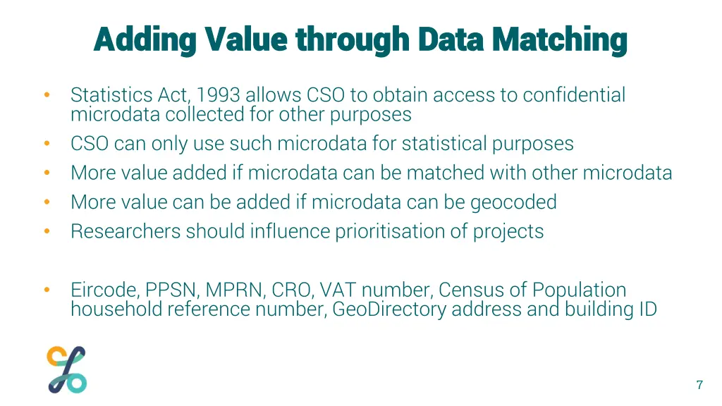 adding value through data matching adding value
