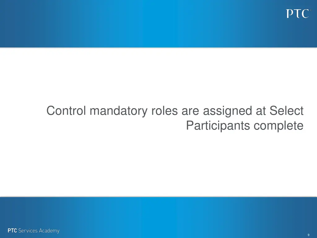 control mandatory roles are assigned at select