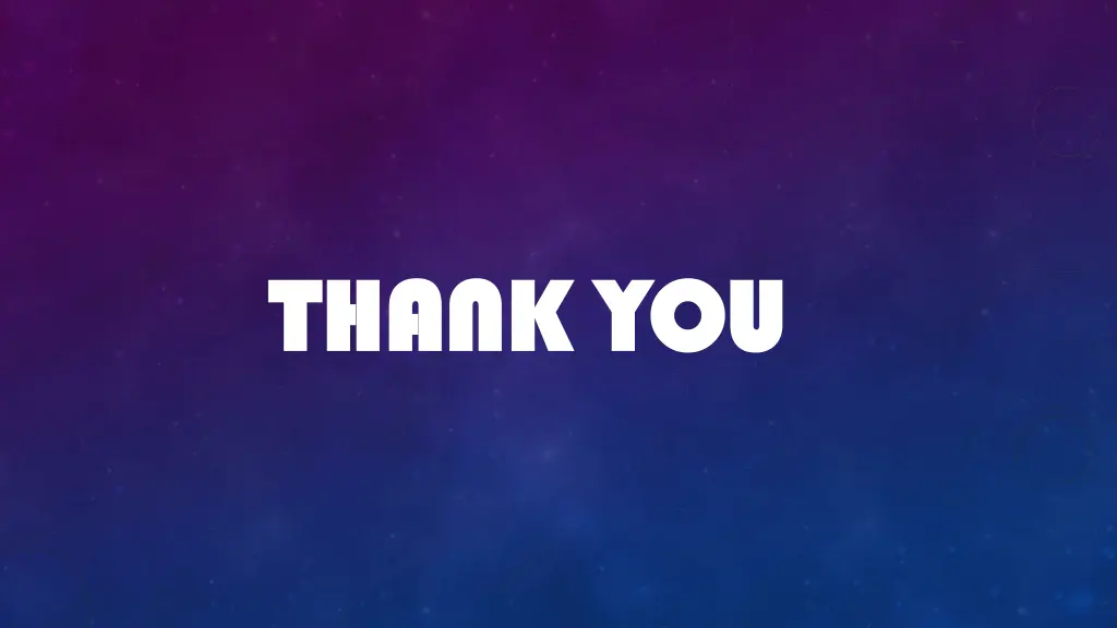thank you thank you