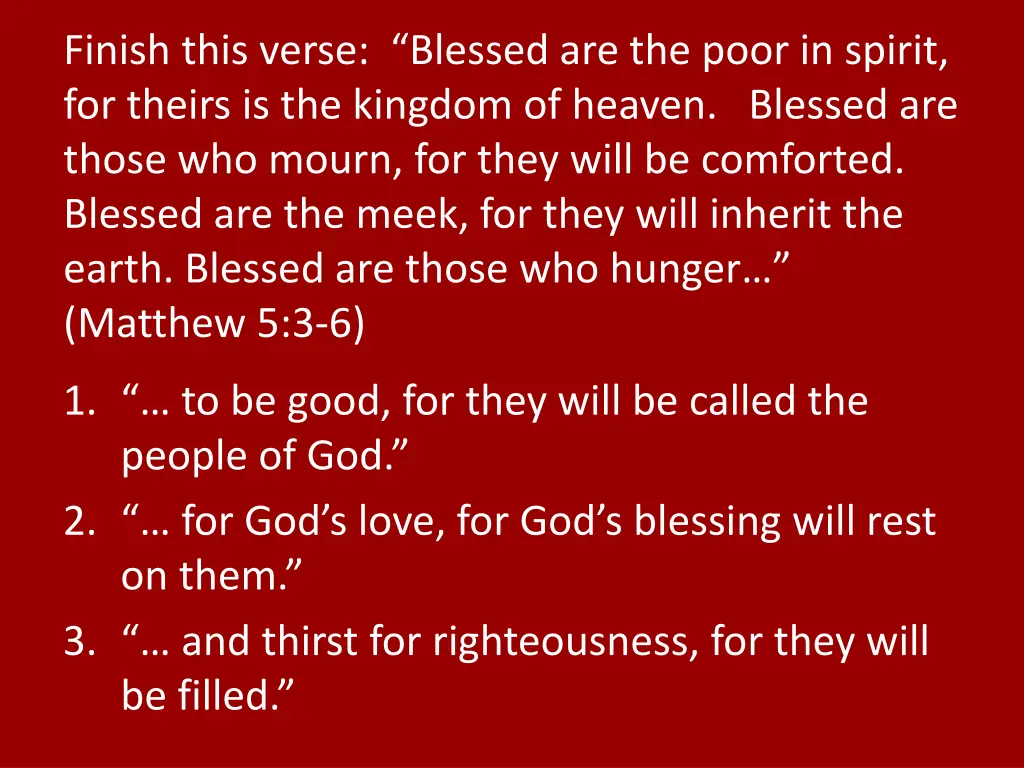 finish this verse blessed are the poor in spirit