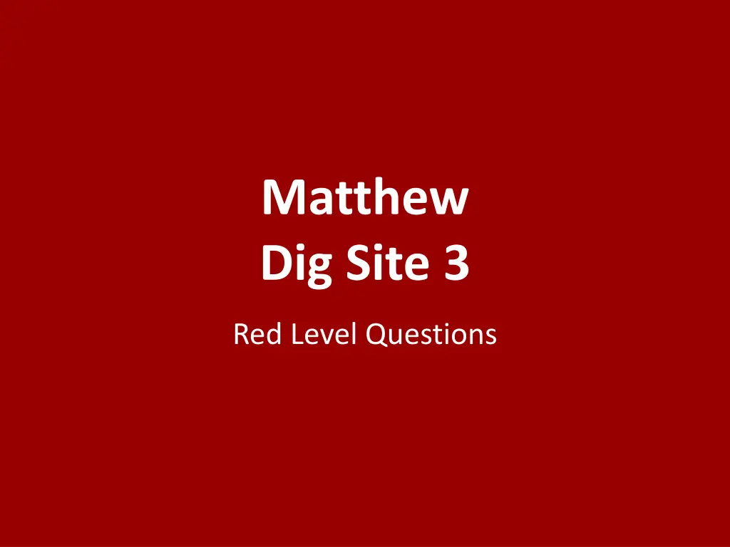 matthew dig site 3