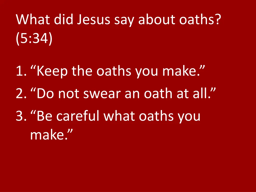 what did jesus say about oaths 5 34