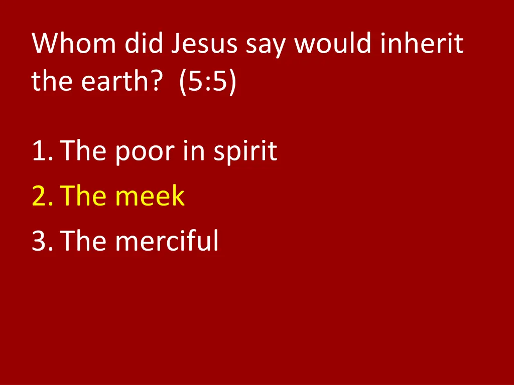 whom did jesus say would inherit the earth 5 5 1