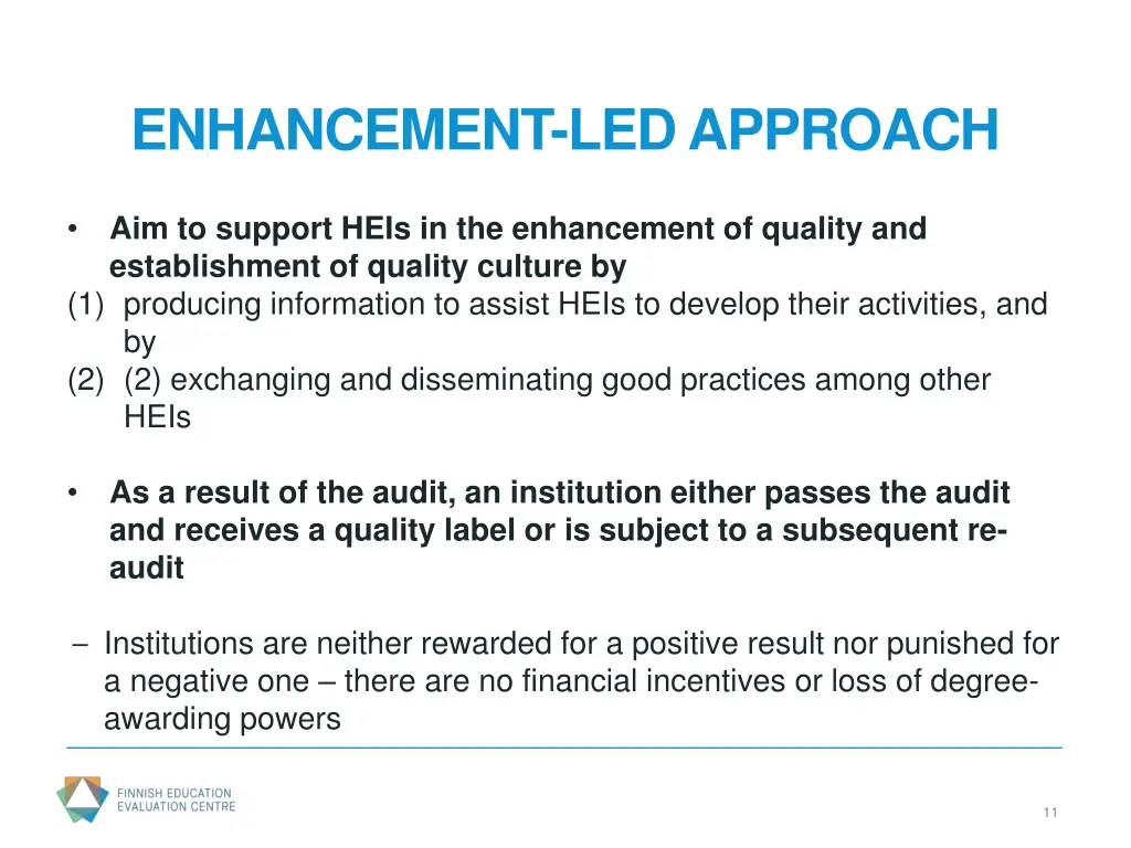 enhancement led approach