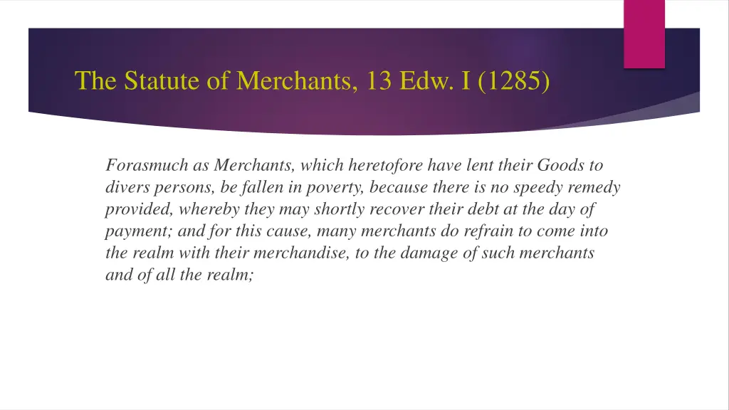 the statute of merchants 13 edw i 1285
