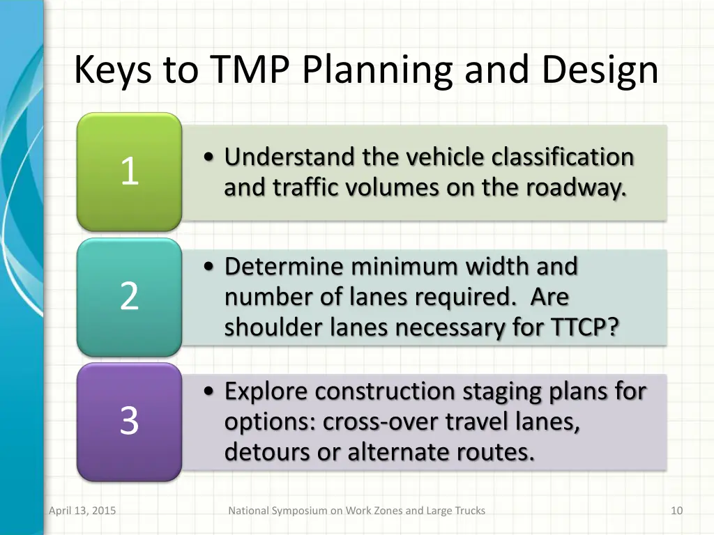 keys to tmp planning and design