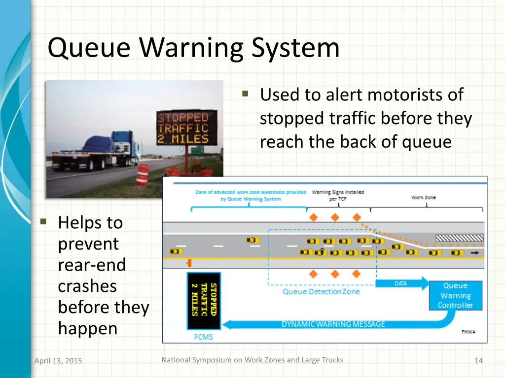 queue warning system