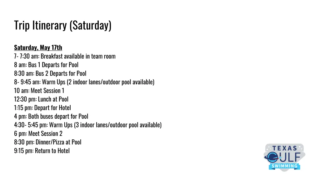 trip itinerary saturday