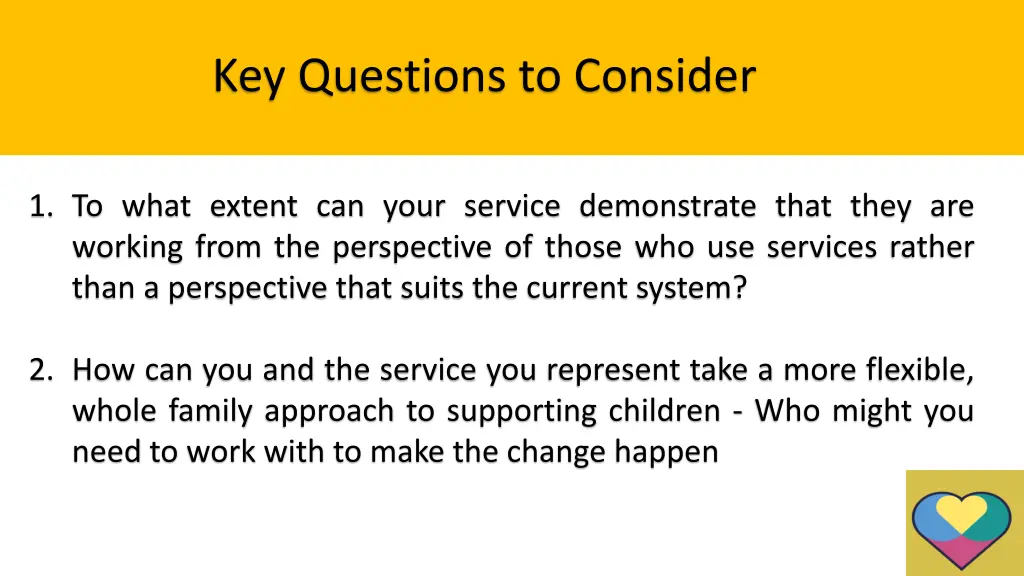 key questions to consider